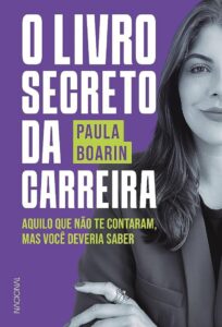 Paula Boarin, autora de "O Livro Secreto da Carreira", realiza sessão de autógrafos em Curitiba