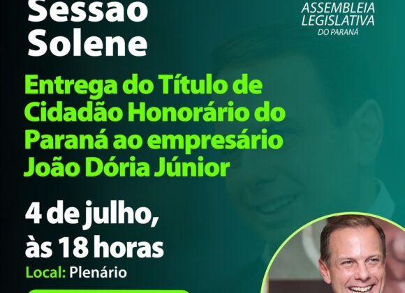O ex-prefeito e ex-governador de São Paulo João Dória Júnior recebe nesta quinta-feira (4), na Assembleia Legislativa, o título de Cidadão Honorário do Paraná